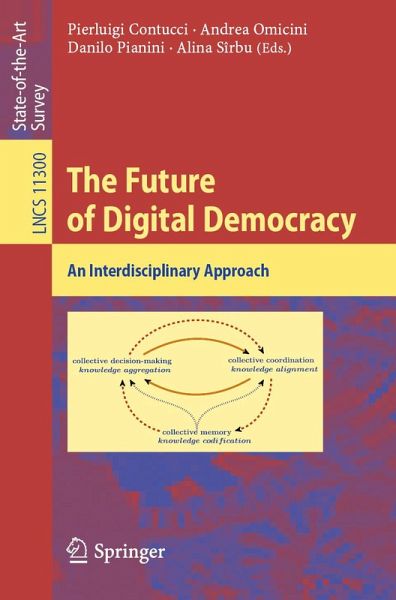 The Future of Digital Democracy (eBook, PDF) The Future of Digital Democracy (eBook, PDF)