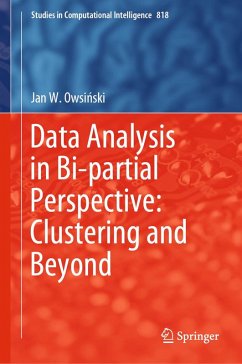 Data Analysis in Bi-partial Perspective: Clustering and Beyond (eBook, PDF) - Owsinski, Jan W.
