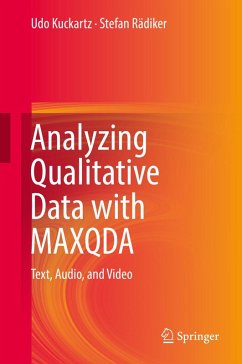 Analyzing Qualitative Data with MAXQDA (eBook, PDF) - Kuckartz, Udo; Rädiker, Stefan