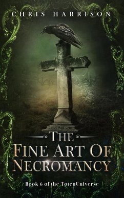 Cover The Fine Art of Necromancy (TotenUniverse, #6) (eBook, ePUB)