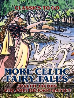 More Celtic Fairy Tales (eBook, ePUB) - Batten, John Dickson; Jacobs, Joseph