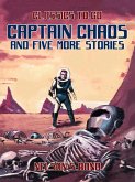Captain Chaos and five more stories (eBook, ePUB)