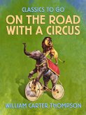 On the Road with a Circus (eBook, ePUB)
