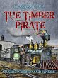 The Timber Pirate (eBook, ePUB) - Bild 1