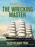 The Wrecking Master (eBook, ePUB)