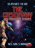 The Castaway and four more stories (eBook, ePUB) The Castaway and four more stories (eBook, ePUB)