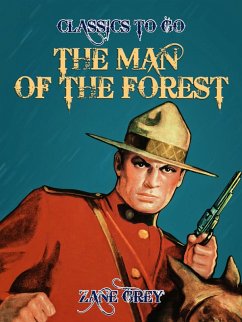 The Man of the Forest (eBook, ePUB) - Grey, Zane
