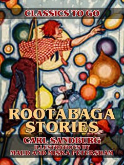 Rootabaga Stories (eBook, ePUB) - Sandburg, Carl