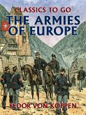The Armies of Europe (eBook, ePUB)
