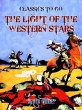 The Light of the Western Stars (eBook,... - Bild 1