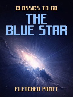 The Blue Star (eBook, ePUB) - Pratt, Fletcher
