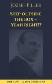 Step outside the box - Yeah right!? (eBook, ePUB)
