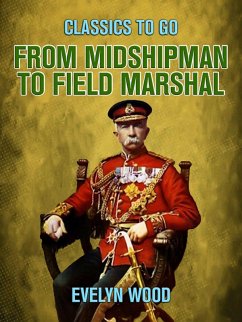 Cover From Midshipman to Field Marshal (eBook, ePUB)