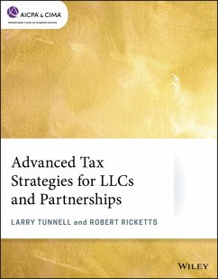 Advanced Tax Strategies for LLCs and Partnerships (eBook, ePUB) - Tunnell, Larry; Ricketts, Robert