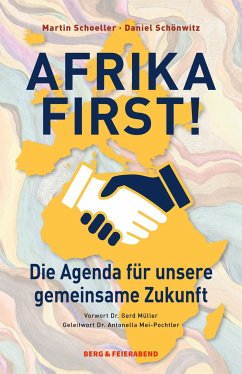 Afrika First! - Schoeller, Martin;Schönwitz, Daniel
