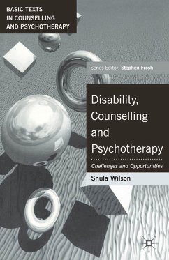 Disability, Counselling and Psychotherapy (eBook, PDF) - Wilson, Shula