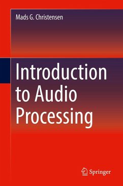 Introduction to Audio Processing (eBook, PDF) - Christensen, Mads G.