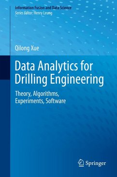 Data Analytics for Drilling Engineering (eBook, PDF) - Xue, Qilong