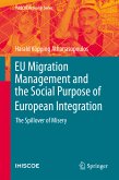EU Migration Management and the Social Purpose of European Integration (eBook, PDF)