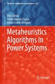 Metaheuristics Algorithms in Power Systems (eBook, PDF)