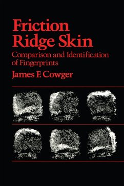 Friction Ridge Skin (eBook, PDF) - Cowger, James F.