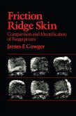 Friction Ridge Skin (eBook, ePUB)