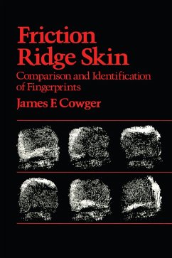 Friction Ridge Skin (eBook, ePUB) - Cowger, James F.