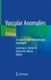 Vascular Anomalies (eBook, PDF)