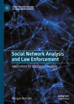 Social Network Analysis and Law Enforcement (eBook, PDF) - Burcher, Morgan