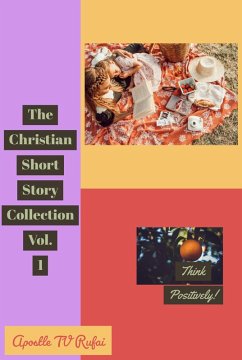 Cover The Christian Short Story Collection Vol. 1 (eBook, ePUB)