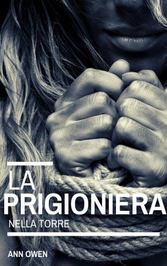 Cover La Prigioniera nella Torre (eBook, ePUB)