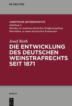 Cover Die Entwicklung des deutschen Weinstrafrechts seit 1871 (eBook, PDF)