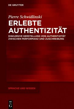 Erlebte Authentizität (eBook, ePUB) - Schwidlinski, Pierre