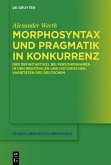 Morphosyntax und Pragmatik in Konkurrenz (eBook, PDF)