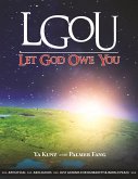 Let God Owe You (eBook, ePUB)