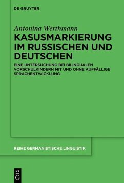 Kasusmarkierung im Russischen und Deutschen (eBook, PDF) - Werthmann, Antonina