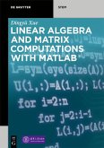 Linear Algebra and Matrix Computations with MATLAB® (eBook, PDF)