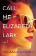 Call Me Elizabeth Lark (eBook, ePUB) - Bild 1
