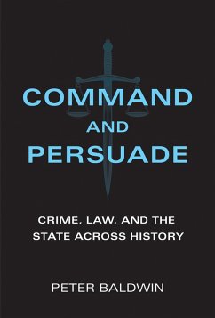 Command and Persuade (eBook, ePUB) - Baldwin, Peter