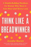 Think Like a Breadwinner (eBook, ePUB)