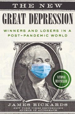 The New Great Depression (eBook, ePUB) - Rickards, James