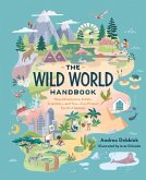 The Wild World Handbook: Habitats (eBook, ePUB)