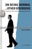 On Being Normal and Other Disorders (eBook, ePUB)