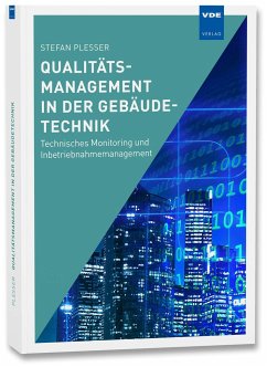 Qualitätsmanagement in der Gebäudetechnik - Plesser, Stefan