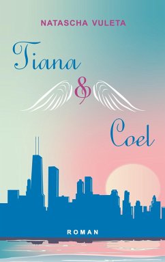 Tiana und Coel