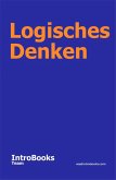 Logisches Denken (eBook, ePUB) Logisches Denken (eBook, ePUB)