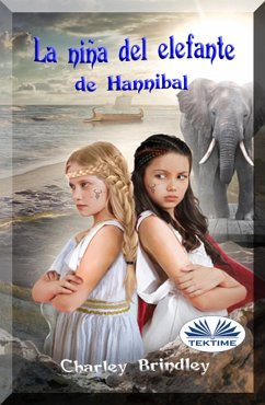 La Niña Del Elefante De Hannibal (eBook, ePUB) - Brindley, Charley