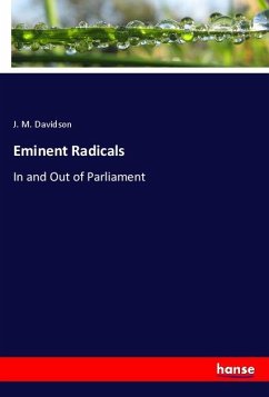 Eminent Radicals - Davidson, J. M.