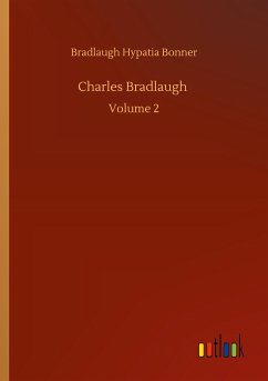 Charles Bradlaugh - Bonner, Bradlaugh Hypatia