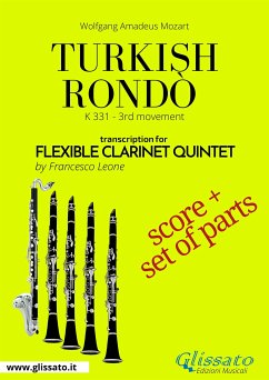 Turkish Rondò - Flexible Clarinet Quintet score & parts (fixed-layout eBook, ePUB) - Amadeus Mozart, Wolfgang